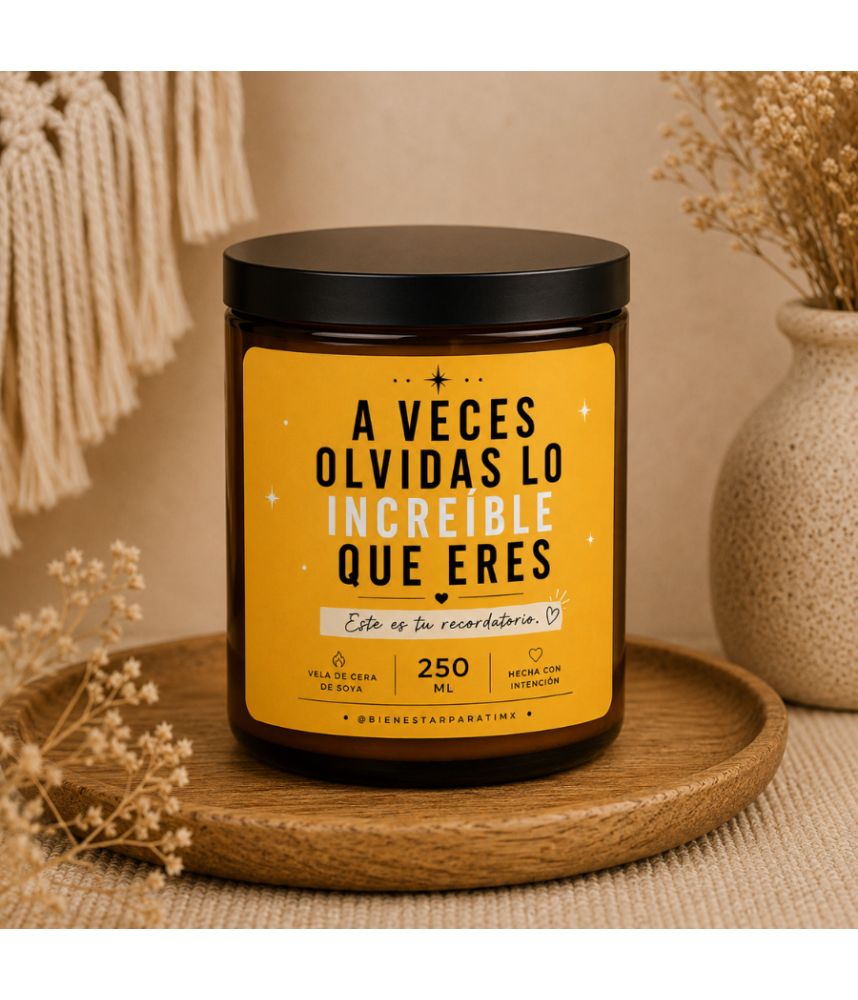 A Veces Olvidas lo Increíble que Eres – Vela de Amor Propio ✅